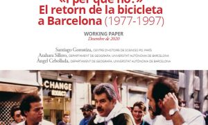 And why not? The return of the bicycle in Barcelona (1977-1997)