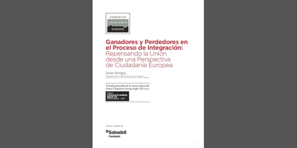 Guanyadors i perdedors en el procés d'integració: Repensant la Unió Europea des d'una perspectiva de ciutadania europea