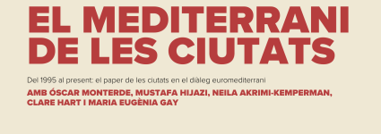 Conferència anual 2025 | El Mediterrani de les ciutats