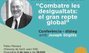 Combatre les desigualtats: el gran repte global amb Joseph Stiglitz