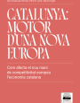 Catalunya. Motor d'una nova Europa